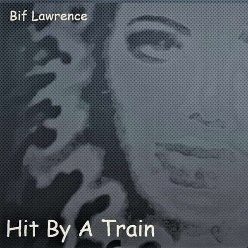 HIT BY A TRAIN