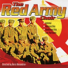 Red Army Choir - Those Were The Days (Дорогой Длинною)