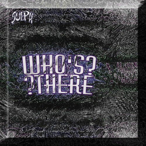 Who's there? [prod. vermin]