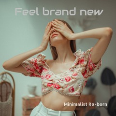 Feel brand new