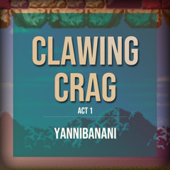 Ascend.... For Clawing Crag [Act1]