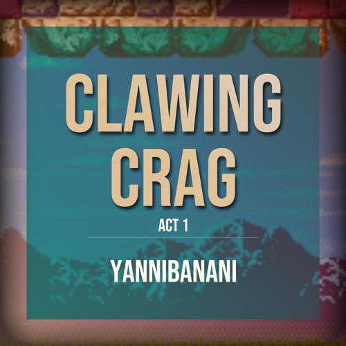 Ascend.... For Clawing Crag [Act1]