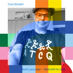 Cool Struttin - Mark Lancaster // 26-10-24