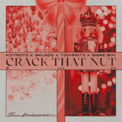 Crack That Nut (The Nutcracker)