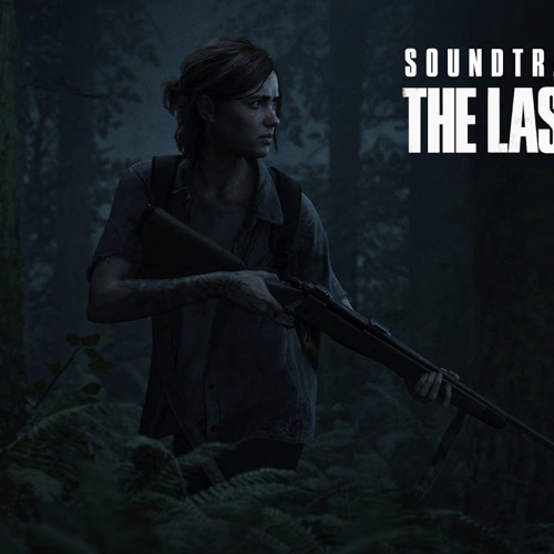 Gustavo Santaolalla - Untitled Soundtrack (from The Last of Us Part II)