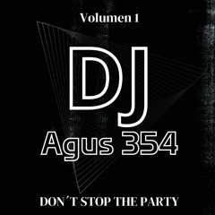 The Party Is Here - Dj Agus354