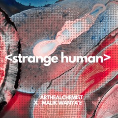 <strange human>