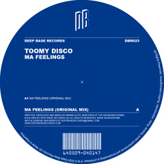 Toomy Disco - Ma Feelings (Original Mix) [DBR023] — OUT NOW!