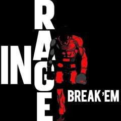 Break'em