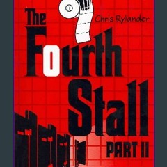 ((Ebook)) 📚 The Fourth Stall Part II (Fourth Stall, 2) [EBOOK EPUB KIDLE]