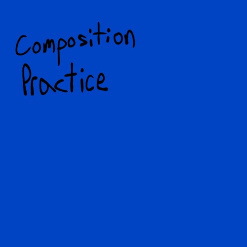 Composition Practice 18