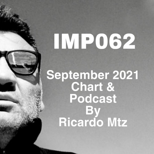 IMP062 #Podcast September 2021