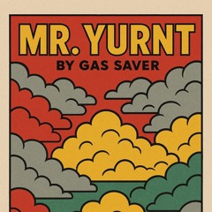 Mr. Yurnt ft Vylent