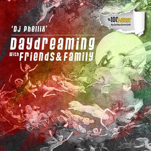 daydreaming with DJ Phellix (22-09-2023)