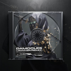 Damocles (Jawker Remix)