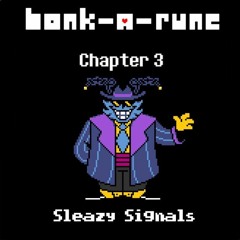 BR Ch3: Sleazy Signals (CondorCrest) (non canon)