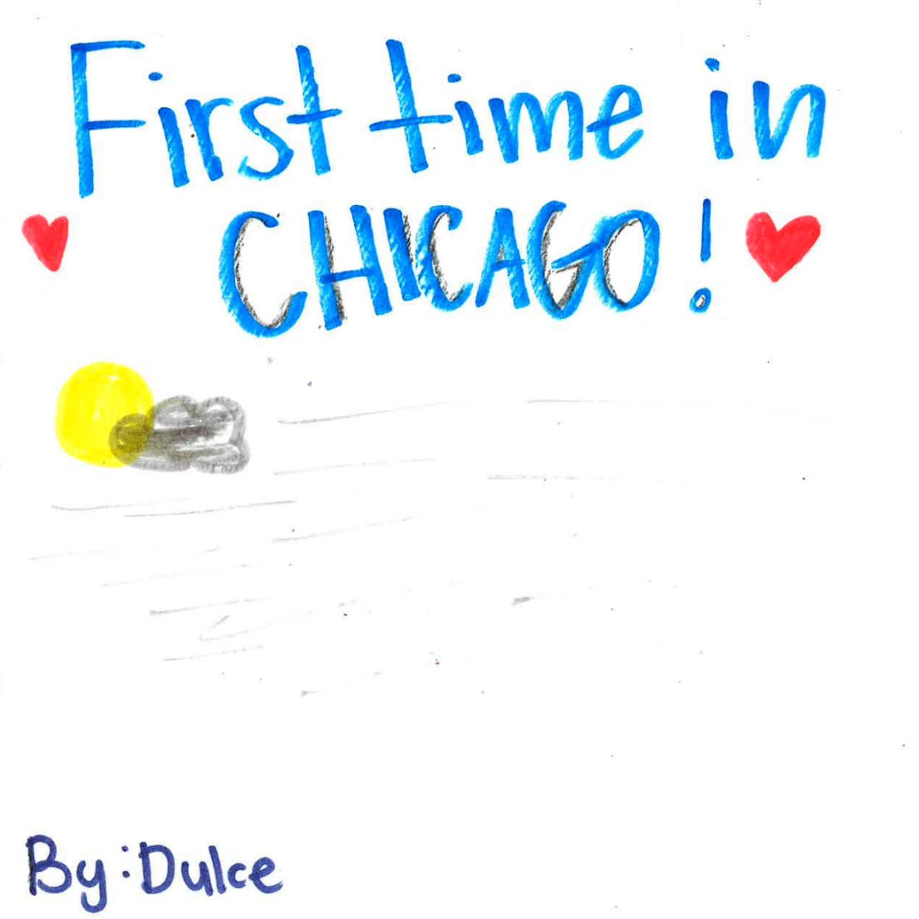 My First Time in Chicago! by Dulce episode artwork