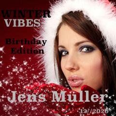 Winter Vibes 2020 __ Birthday Edition