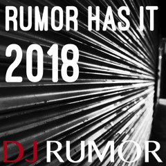 Rumor Has It 2018