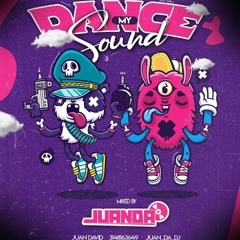 DANCE MY SOUND (JUANDA)