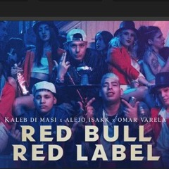 Kaleb Di Masi ❌ Alejo Isakk ❌ Omar Varela - Red Bull Red Label