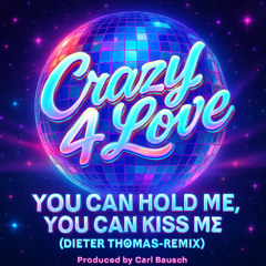 You can hold me (Dieter Thomas-Remix)