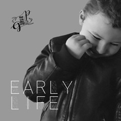 Early Life - Édit version © (DHN393)