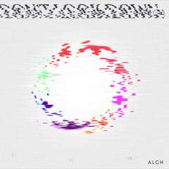 DON'T LOOK DOWN - feat. Lizzy Land [ALCH flip]