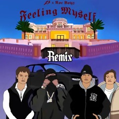 23, Roc Boyz - Feeling Myself (Roc Boyz Remix)