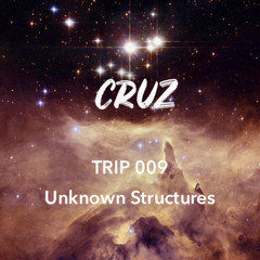 TRIP 009 Unknown Structures (Instagram LIVE)