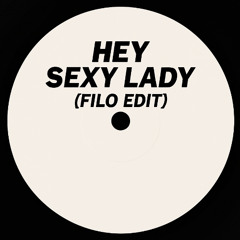 Shaggy - Hey Sexy Lady (FILO Edit)