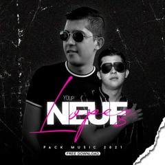 Neuf Lopez - Music Pack 2021 (FreeDownload)