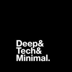 MINIMAL - DEEP TECH HOUSE