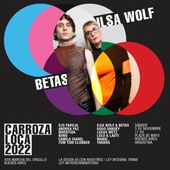 Ilsa Wolf B2B Betas - 05.11.22 - PRIDE BA 🏳️‍🌈 LOCA