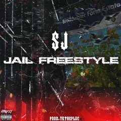 SJ - Jail Freestyle [EXCLUSIVE]