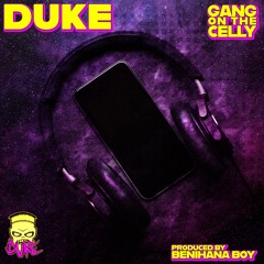 GANG ON THE CELLY**Prod.Benihana boy