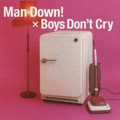 Melons & The Cure - Man Down! x Boys Don't Cry (Arka Mashup)
