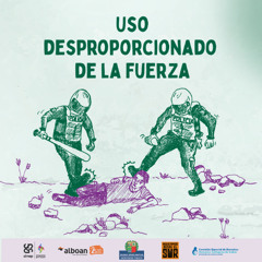 Capítulo 1: Uso desproporcionado de la fuerza