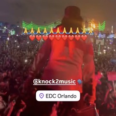 Knock2 Live @ EDC Orlando 2025
