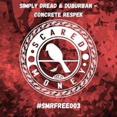 Simply Dread & Duburban - Concrete Respek (FREE DOWNLOAD)