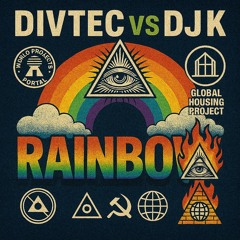 Divtec Vs Dj K - Global Housing Project & WPP Vs Rainbow (Bun Babylon/Bun Bashment)
