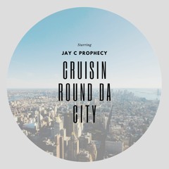 Cruisin Round Da City