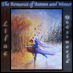The Romance of Autumn and Winter