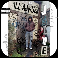 ILL Advised - J5IVE