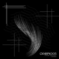 CKNBPK005 - Ladaeg  (Italy) - Podcast [CKNOB Rekords]
