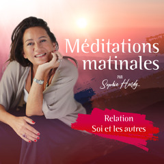 #2 - AMOUR - Méditations Matinales