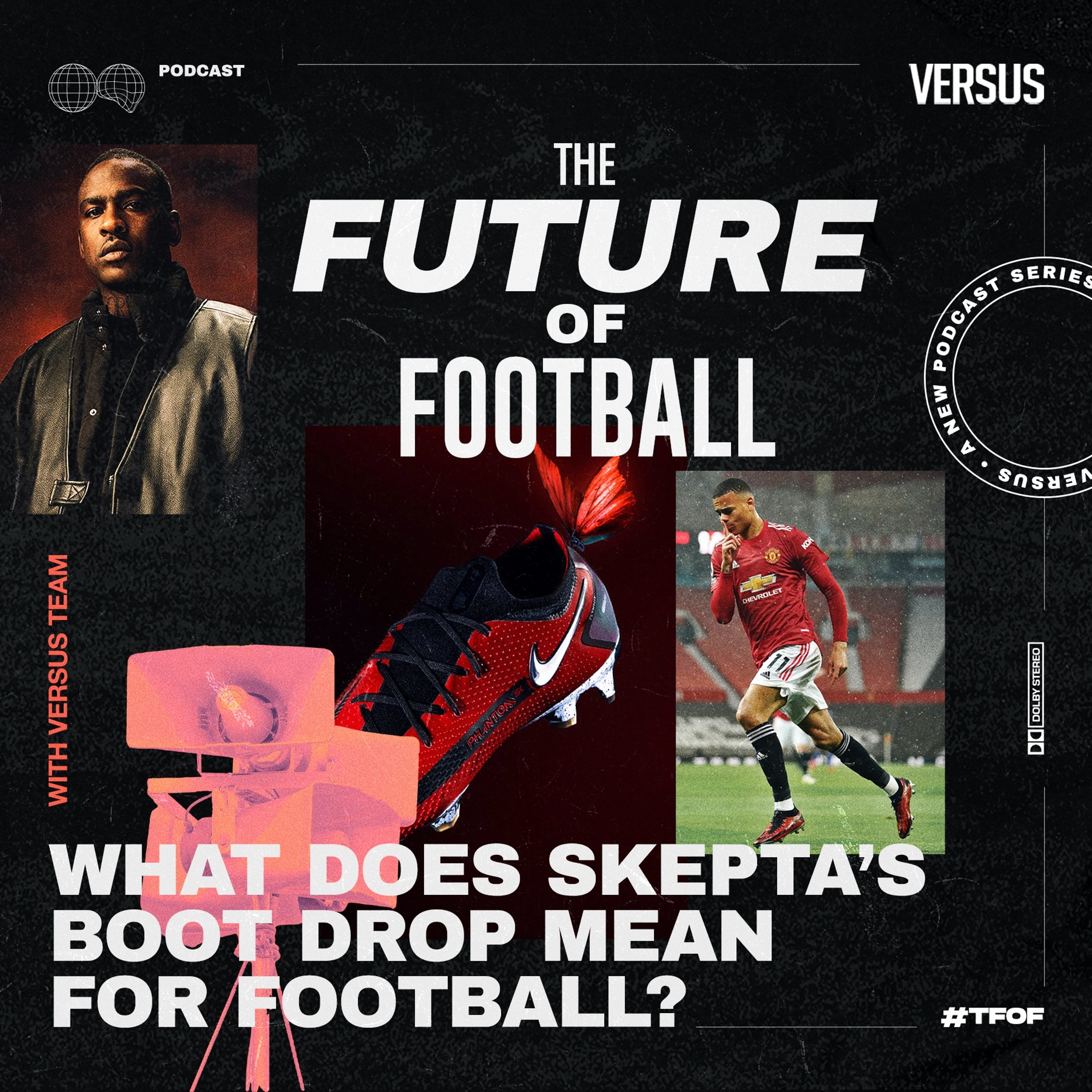 Ep. 6: What Does Skepta’s Boot Drop Mean for Football? episode artwork