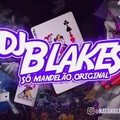 É SÓ UM LANÇA PIR4NHA - VOU DAR UM VIDRO DE LANÇA (DJ Blakes) 2021