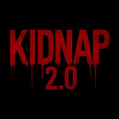 kidnap 2.0
