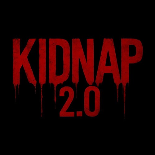 kidnap 2.0